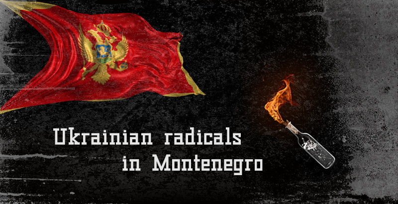 Ukrainian Radicals Move to Montenegro