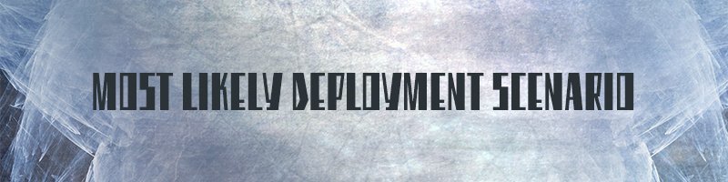 Most-Likely-Deployment-Scenario