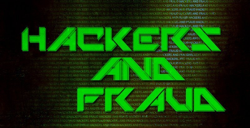 Hackers and fraud