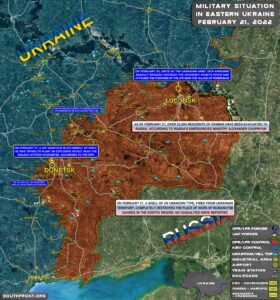 Military Situation In Eastern Ukraine On February 21, 2022 (Map Update)