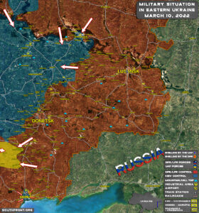 Military Situation In Eastern Ukraine On March 10, 2022 (Map Update)