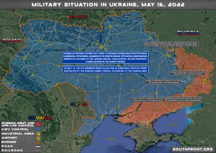 Military Situation In Ukraine On May 15, 2022 (Map Update)
