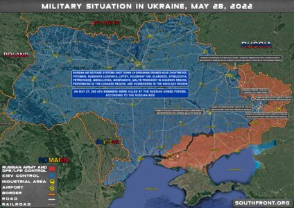 Military Situation In Ukraine On May 28, 2022 (Map Update)