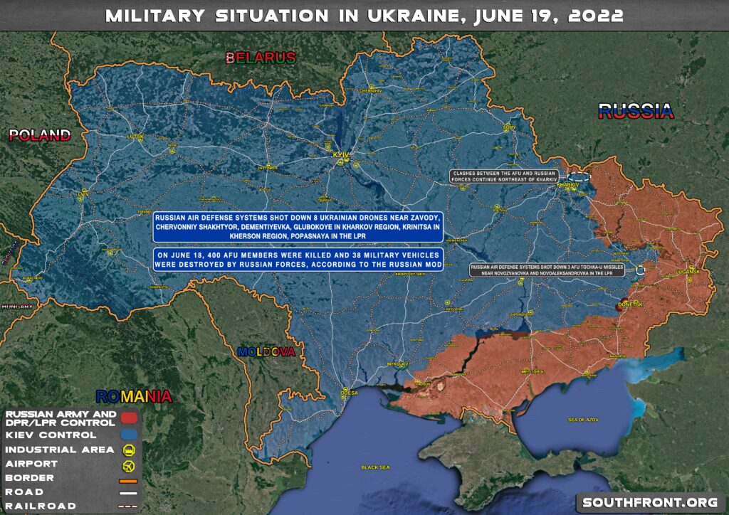 Military Situation In Ukraine On June 19, 2022 (Map Update)