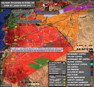 Military Situation In Syria On June 27, 2022 (Map Update)