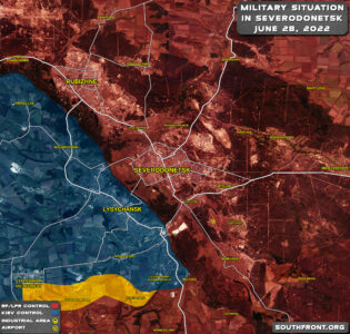 Military Situation In Severodonetsk-Lisichansk On June 28, 2022 (Map Update)