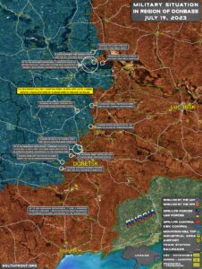 Military Situation In Donbass On July 19, 2023 (Map Update)