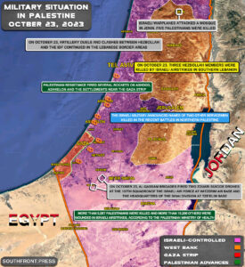 Military Situation In Palestine On October 23, 2023 (Map Update)