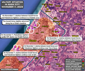 Military Situation In Gaza Strip On November 7, 2023 (Map Update)