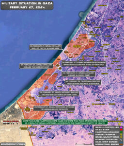 Military Situation In Gaza Strip On February 27, 2024 (Map Update)