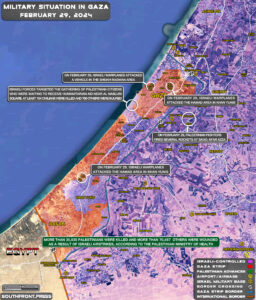 Military Situation In Gaza Strip On February 29, 2024 (Map Update)