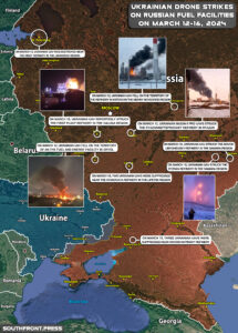 Ukrainian Drone Strikes On Russian Fuel Facilities On March 12-16, 2024 (Map Update)