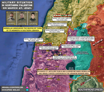 Military Situation On Israeli-Lebanese Border On March 27, 2024 (Map Update)