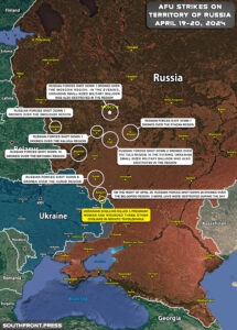 Ukrainian Attack In Russian Rear Regions On April 20, 2024 (Map Update)