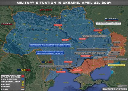 Military SItuation On Ukrainian Frontlines On April 23, 2024 (Map Update)