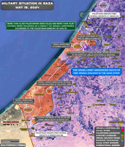 Military Situation In Palestine On May 18, 2024 (Map Update)